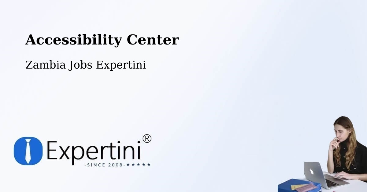 Accessibility Statement – Mansa - Zambia Jobs Expertini