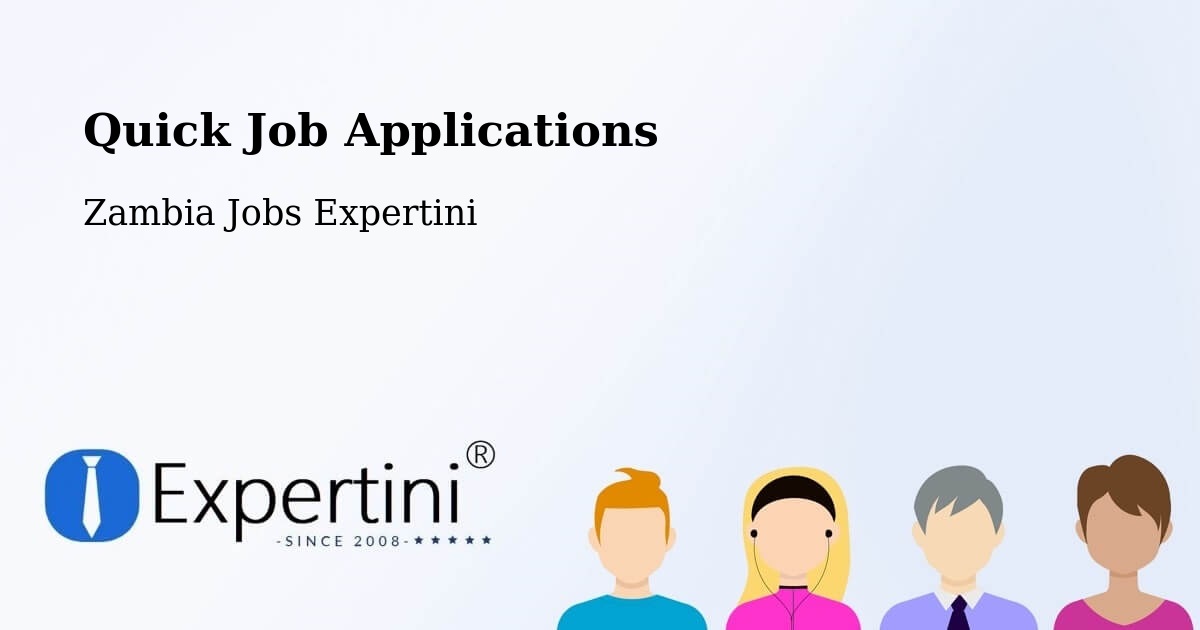 Quick Apply Feature – Mansa - Zambia Jobs Expertini