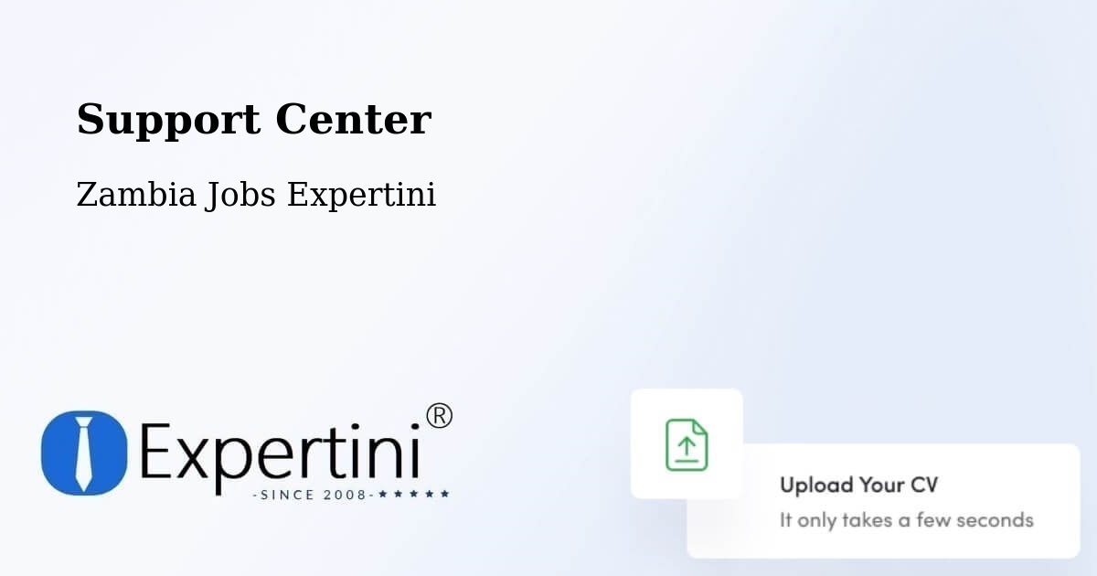 Support Services – Mansa - Zambia Jobs Expertini