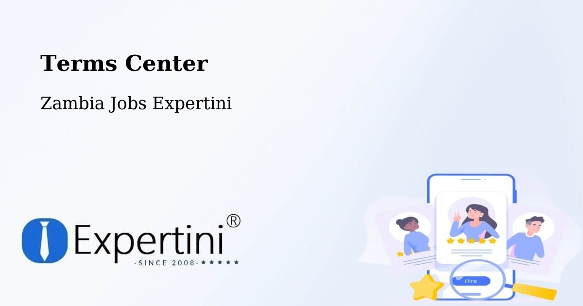 Terms of Service – Mansa - Zambia Jobs Expertini